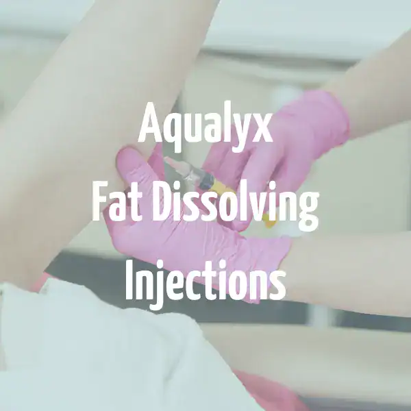 Aqualyx fat dissolving injections Brighton and Hove